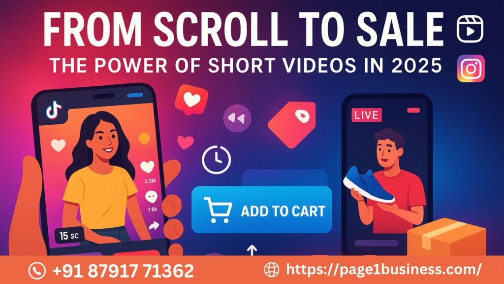 Short-Form Video & Social Commerce: Why TikTok, Reels & Live Shopping Rule 2025